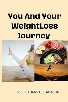 Paperback You And Your WeightLoss Journey Book