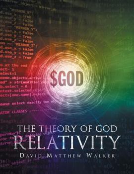 Paperback The Theory of God Relativity Book