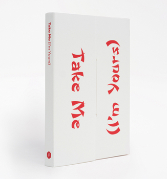 Paperback Take Me (I'm Yours) Book