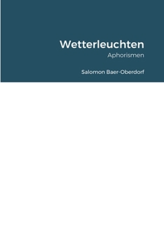 Paperback Wetterleuchten: Aphorismen [German] Book