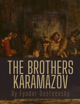 Paperback The Brothers Karamazov by Fyodor Dostoevsky Book