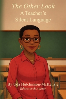 Paperback The Other Look: A Teacher's Silent Language Book
