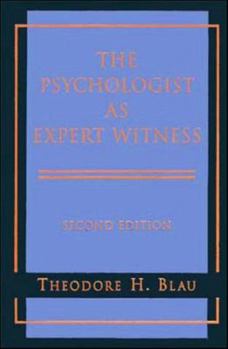 Hardcover The Psychologist as Expert Witness Book