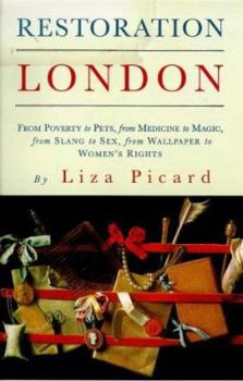 Paperback Restoration London: Everyday Life In The 1660s Book