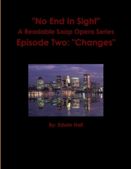 Paperback No End In Sight: Episode Two Book