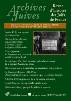 Paperback Archives Juives N50/1: Juifs Et Marche de l'Art Parisien En Contexte de Guerre (Xxe Siecle) [French] Book