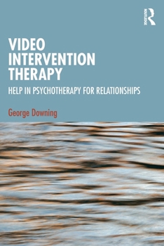 Paperback Video Intervention Therapy: Help in Psychotherapy for Relationships Book