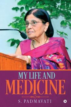 Paperback My Life and Medicine Book