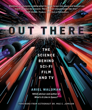 Hardcover Out There: The Science Behind Sci-Fi Film and TV Book