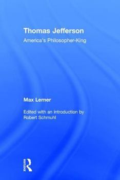 Hardcover Thomas Jefferson: America's Philosopher-King Book