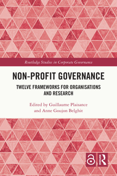 Paperback Non-profit Governance: Twelve Frameworks for Organisations and Research Book