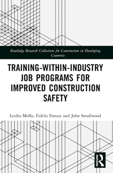 Paperback Training-Within-Industry Job Programs for Improved Construction Safety Book
