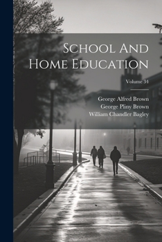 Paperback School And Home Education; Volume 34 Book