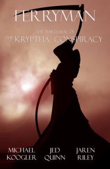 Paperback Ferryman: The 3rd Seal of the Krypteia Conspiracy Book