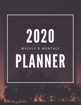 Paperback 2020 Planner Weekly & Monthly: 12-Month Planner (1 Jan 2020 - 31 Dec 2020), Contacts and Notes Sections, 8.5" x 11" - Night Sky by Positive Vibe Book