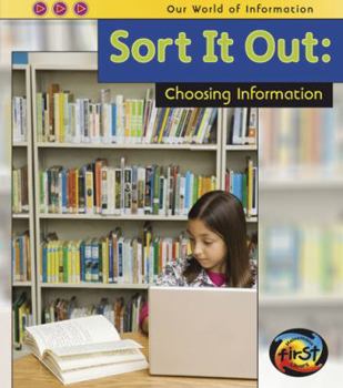 Hardcover Sort It Out: Choosing Information Book