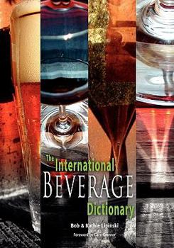 Paperback The International Beverage Dictionary Book