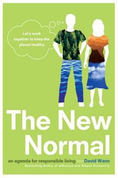 Paperback The New Normal: An Agenda for Responsible Living Book