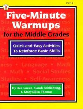Paperback Five-Minute Warmups for the Middle Grades: Quick-And-Easy Activities to Reinforce Basic Skills Book