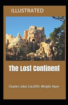 The Lost Continent Illustrated