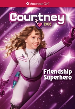 Paperback Courtney Friendship Superhero Book