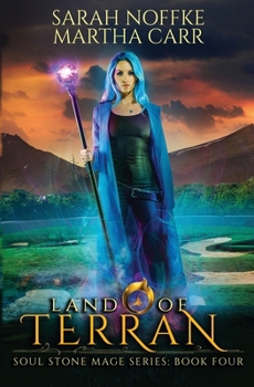 Land Of Terran: The Revelations of Oriceran - Book #4 of the Soul Stone Mage