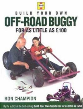 Hardcover Build Your Own Off-Road Buggy for as Little as 100 Book