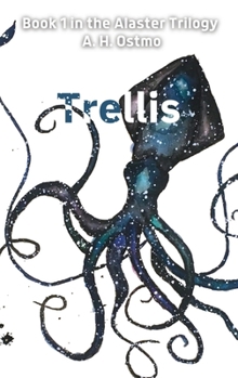 Paperback Trellis: Book 1 in the Alaster Trilogy Book