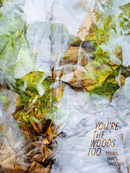 Paperback You're the Woods Too Book