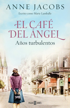 Paperback El Café del Ángel. Años Turbulentos / The Angel Cafe. Turbulent Years [Spanish] Book