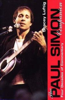 Paperback Paul Simon Companion: Four Decades of Commentary Book