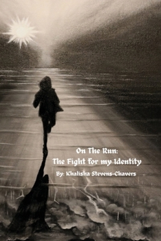 Paperback On the Run: The Fight for my Identity Book