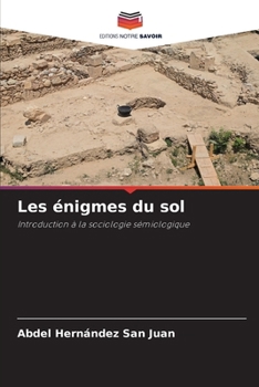 Paperback Les énigmes du sol [French] Book