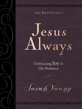 Jesus Always Large Deluxe: Embracing Joy in His Presence