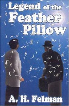 Legend of the Feather Pillow