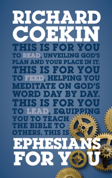 Ephesians for You: For Reading, for Feeding, for Leading - Book  of the God's Word for You