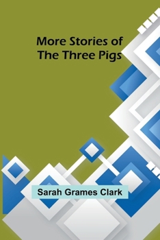 Paperback More Stories of the Three Pigs Book