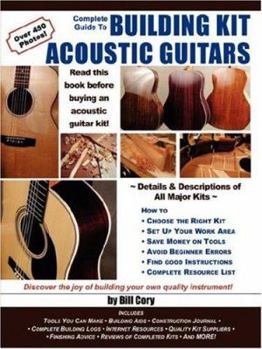 Paperback Complete Guide to Building Kit Acoustic Guitars Book
