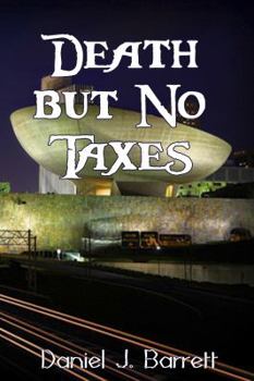 Paperback Death but No Taxes Book