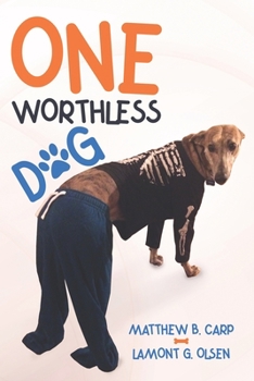 Paperback One Worthless Dog Book