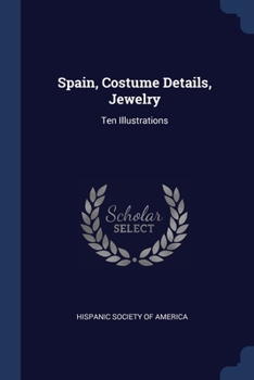 Paperback Spain, Costume Details, Jewelry: Ten Illustrations Book