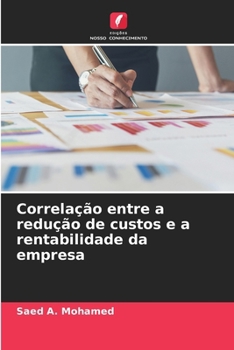 Paperback Correlação entre a redução de custos e a rentabilidade da empresa [Portuguese] Book
