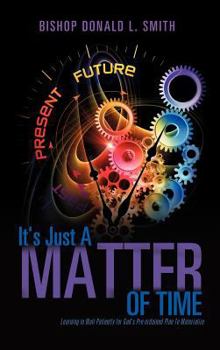 Hardcover It's Just A Matter of Time Book