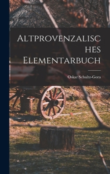 Hardcover Altprovenzalisches Elementarbuch Book