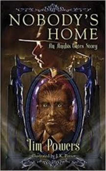 Hardcover Nobody's Home: An Anubis Gates Story Book