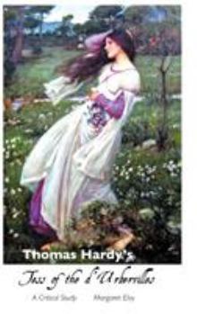 Hardcover Thomas Hardy's Tess of the D'Urbervilles: A Critical Study Book