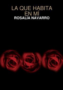 Paperback La que habita en mí [Spanish] Book