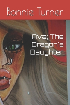 Ava; The Dragon's Daughter (The Eyes of Freya)
