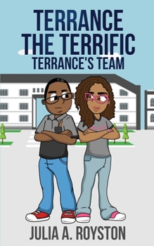 Paperback Terrance the Terrific Terrance's Team Book