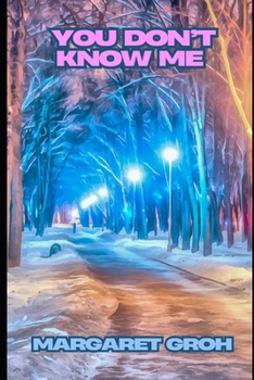 Paperback You Don't Know Me Book